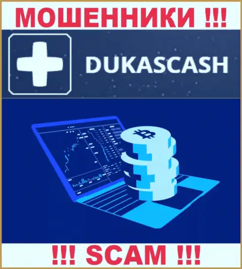 Весьма рискованно совместно сотрудничать с internet разводилами DukasCash Com, род деятельности которых Крипто торговля
