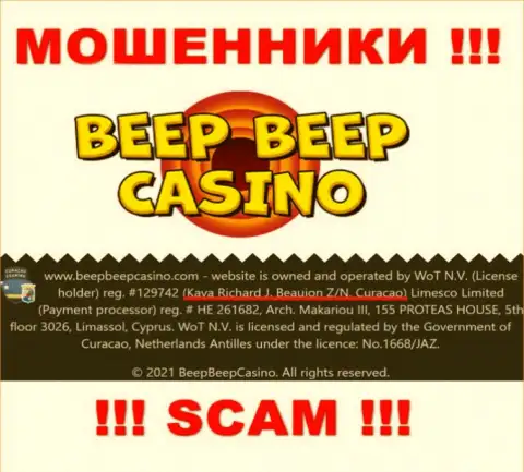 Beep Beep Casino - неправомерно действующая компания, которая скрывается в оффшорной зоне по адресу - Kaya Richard J. Beaujon Z/N, Curacao