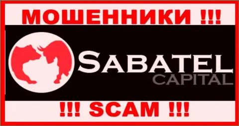 Сабател Капитал - это МАХИНАТОРЫ ! SCAM !!!