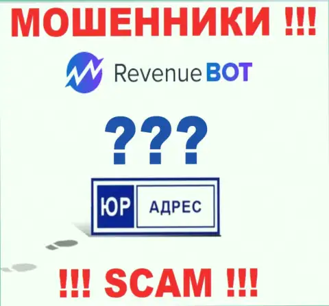 Аферисты Rev-Bot Com предпочитает анонимность, информации касательно юрисдикции нигде нет