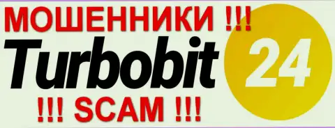 Turbobit24 Com - ОБМАНЩИКИ !!! SCAM !!!