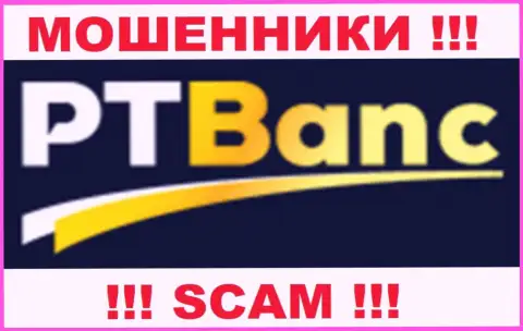 PTBanc - это КУХНЯ !!! СКАМ !!!