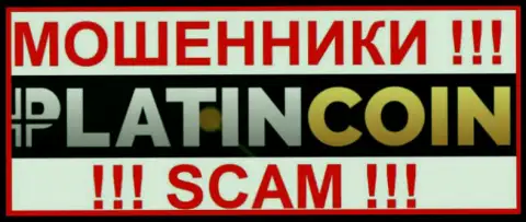 ПлатинКоин Ком - это МАХИНАТОРЫ ! SCAM !